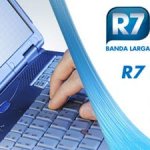 R7 Lança Banda Larga Gratuíta para Velox e Speedy R7 Lança Banda Larga Gratuíta para Velox e Speedy