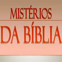 Os Mistérios da Bíblia