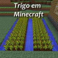 Aprenda Ã  Fazer uma PlantaÃ§Ã£o de Trigo em Minecraft